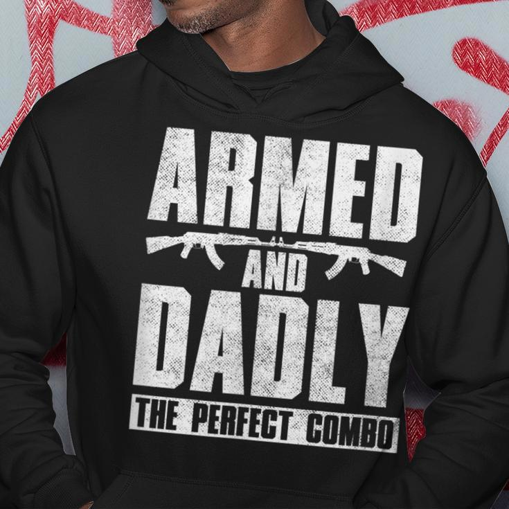 Gun Lover Dad Armed And Dadly The Perfect Combo Hoodie Unique Gifts