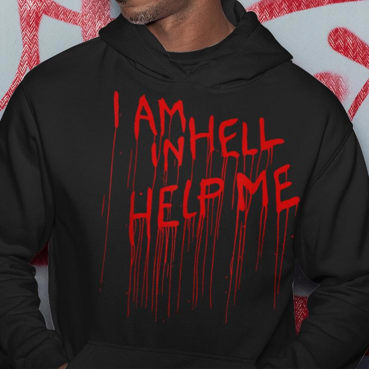 I Am In Hell Help Me From Horror Movie Blood Horror Hoodie Unique Gifts