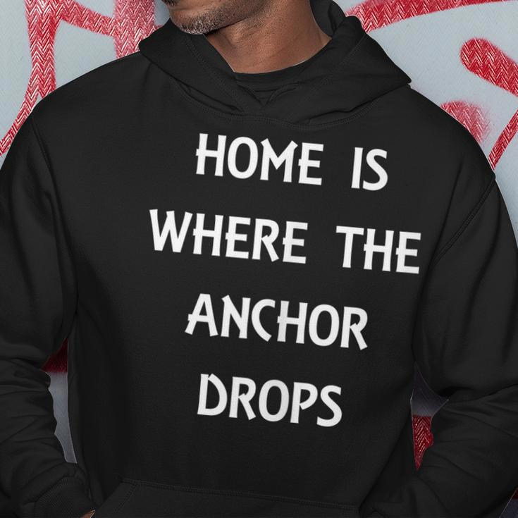 Home Is Where The Anchor Drops Preppy Nautical Boat Hoodie Unique Gifts