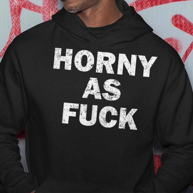 Horny As Fuck Rude Adult Erotic Foreplay Bdsm Meme Hoodie Unique Gifts
