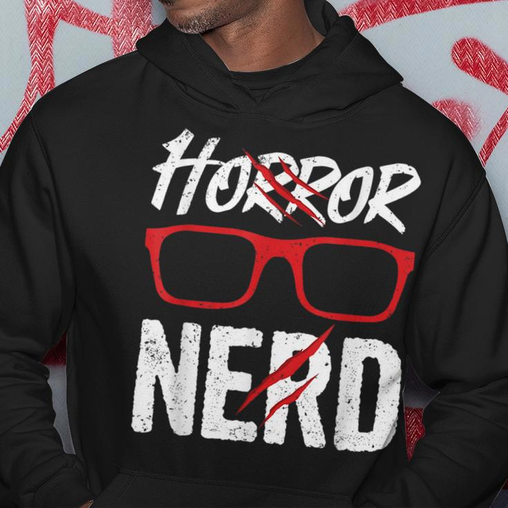 Horror Nerd Quote For A Horror Movie Lover Nerd Hoodie Unique Gifts