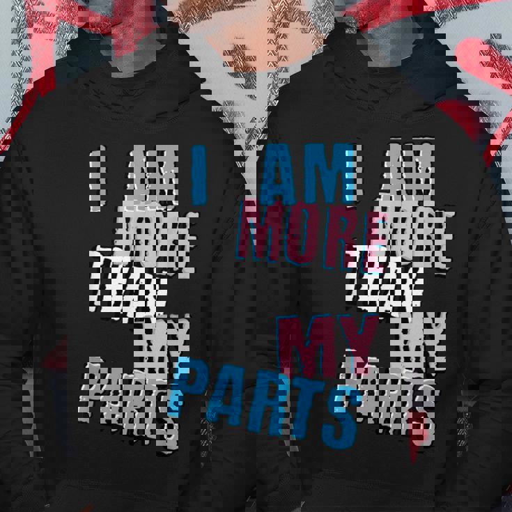I Am More Than My Parts Transgender Trans Hoodie Personalized Gifts