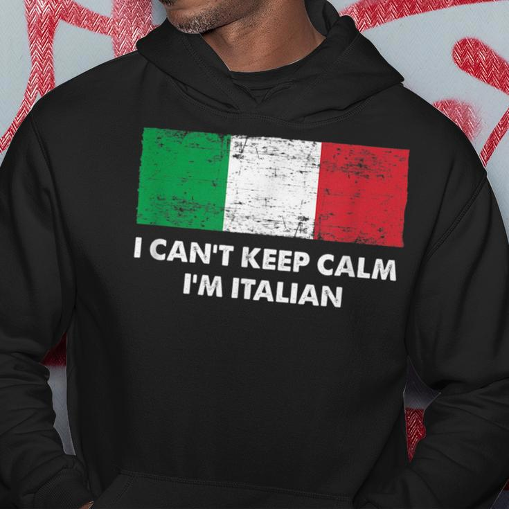 I Cant Keep Calm Im Italian Funny Italy Humor Italia Hoodie Unique Gifts