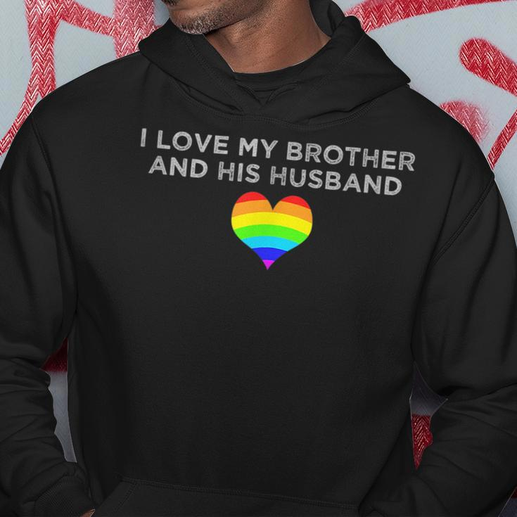 I Love My Brother And His Husband Gay Pride Loving Sibling Hoodie Unique Gifts