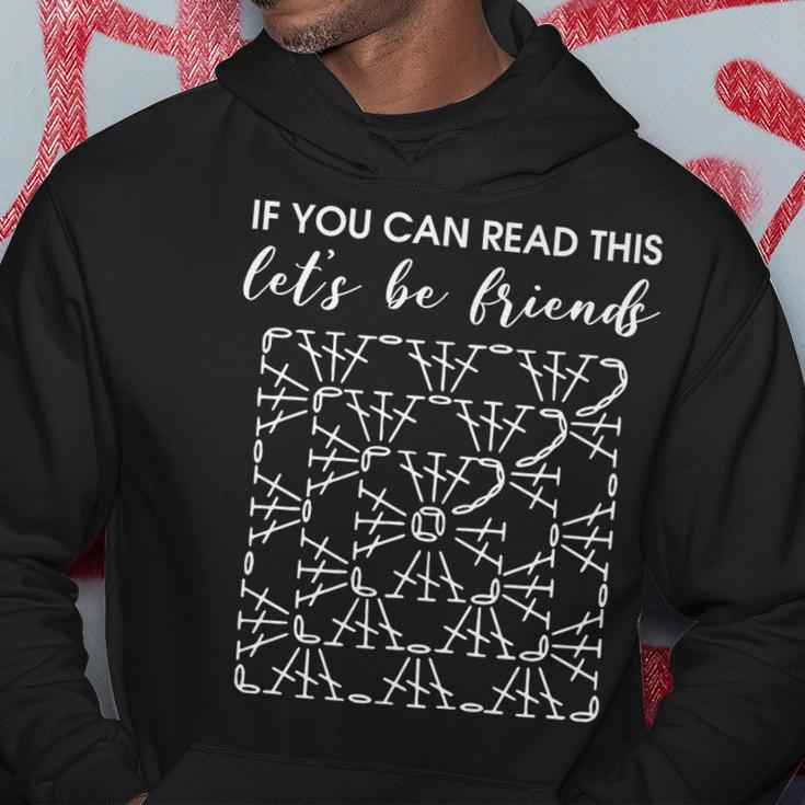 If You Can Read This Lets Be Friends Crochet Hoodie Funny Gifts