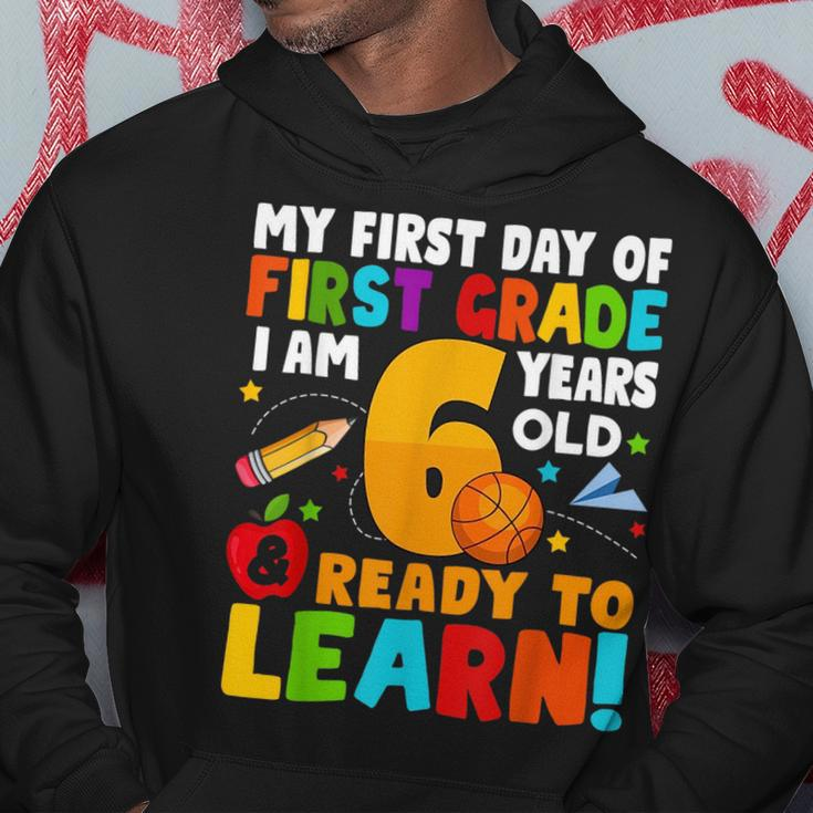 Im 6 Ready To Learn My Back To School First 1St Grade Kids Hoodie Funny Gifts