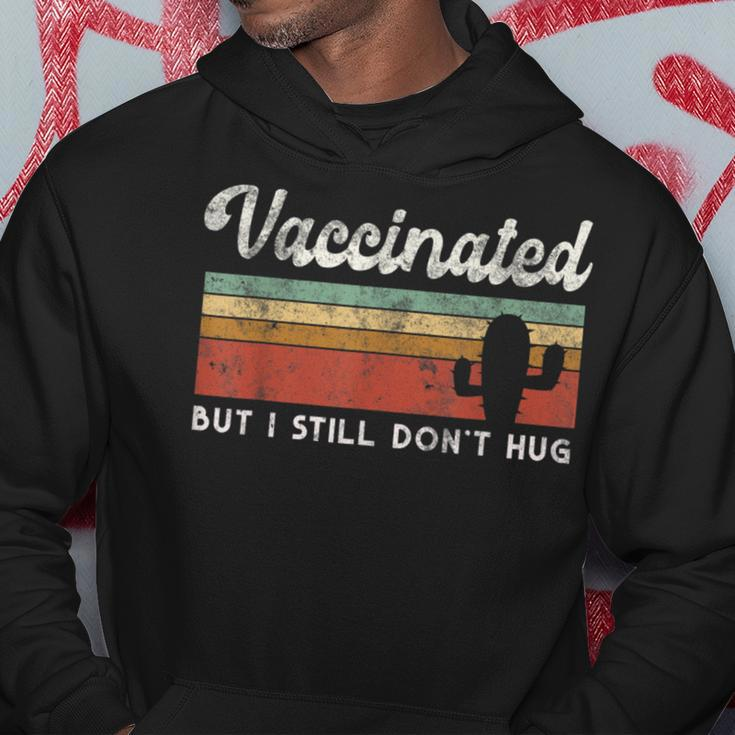 I'm Fully Vaccinated But I Still Don't Hug Introvert Serape Hoodie Unique Gifts