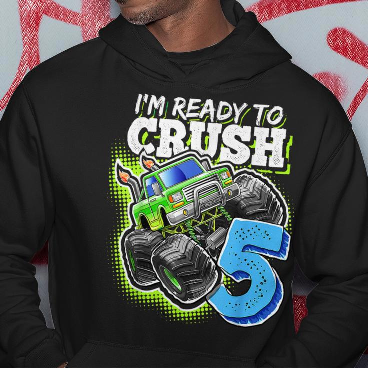 Im Ready To Crush 5 Monster Truck 5Th Birth Boys Hoodie Unique Gifts