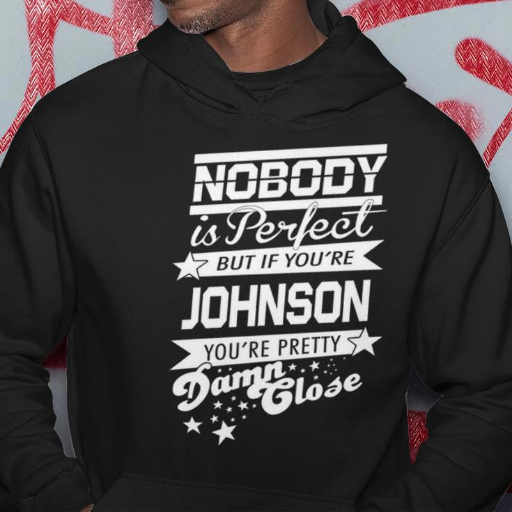 Johnson Name Gift If You Are Johnson Hoodie Funny Gifts