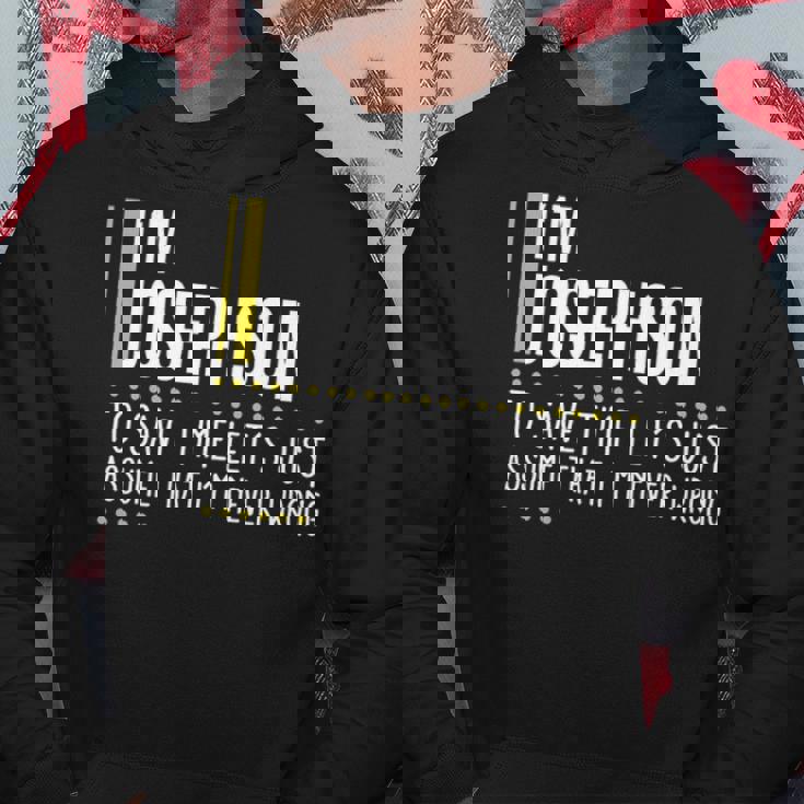 Josephson Name Gift Im Josephson Im Never Wrong Hoodie Personalized Gifts