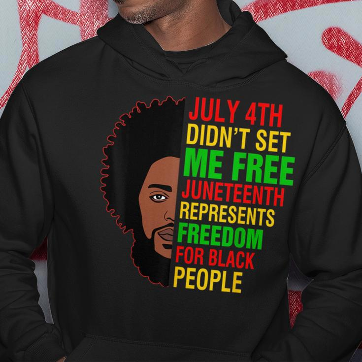 July 4Th Dont Set Me Free Junenth Freedom Proud Black Men Hoodie Unique Gifts