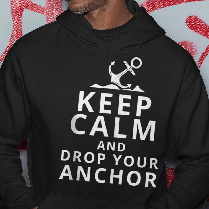 Keep Calm And Drop Your Anchor Captain Sailing Sailor Hoodie Unique Gifts
