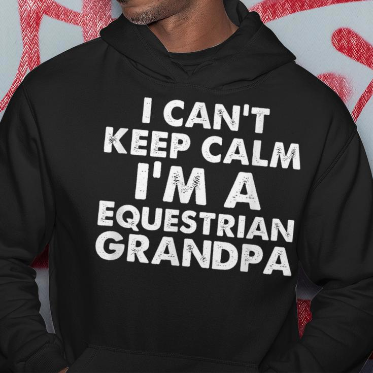 Keep Calm Equestrian Grandpa Fathers Day Grandpas Gift Hoodie Unique Gifts