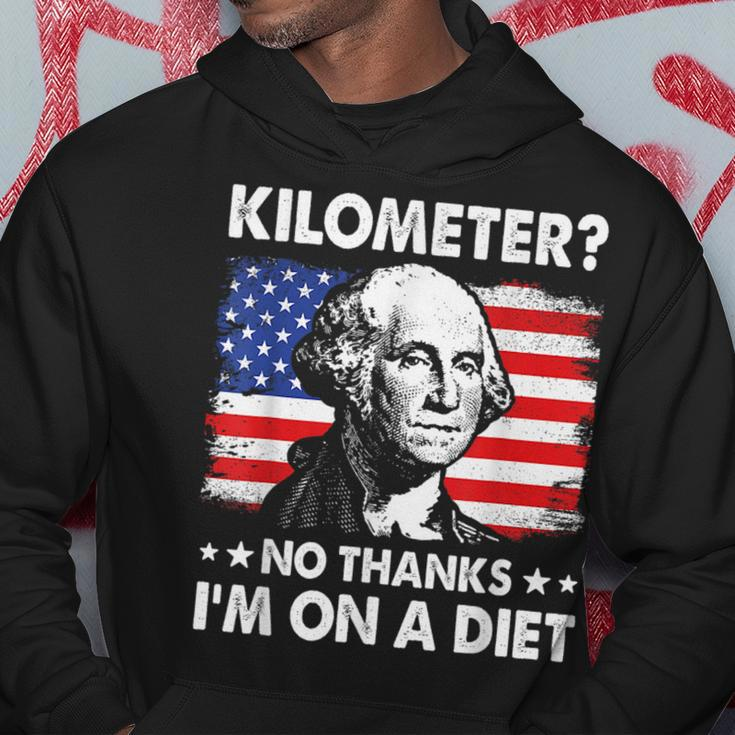 Kilometer No Thanks Im On A Diet George Washington July 4Th Hoodie Unique Gifts