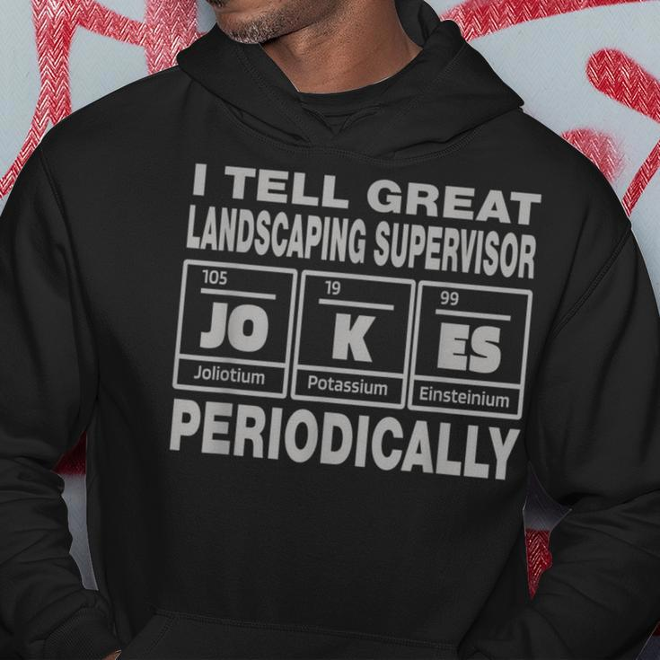 Landscaping Supervisor Job Coworker I Tell Great Jokes Hoodie Unique Gifts