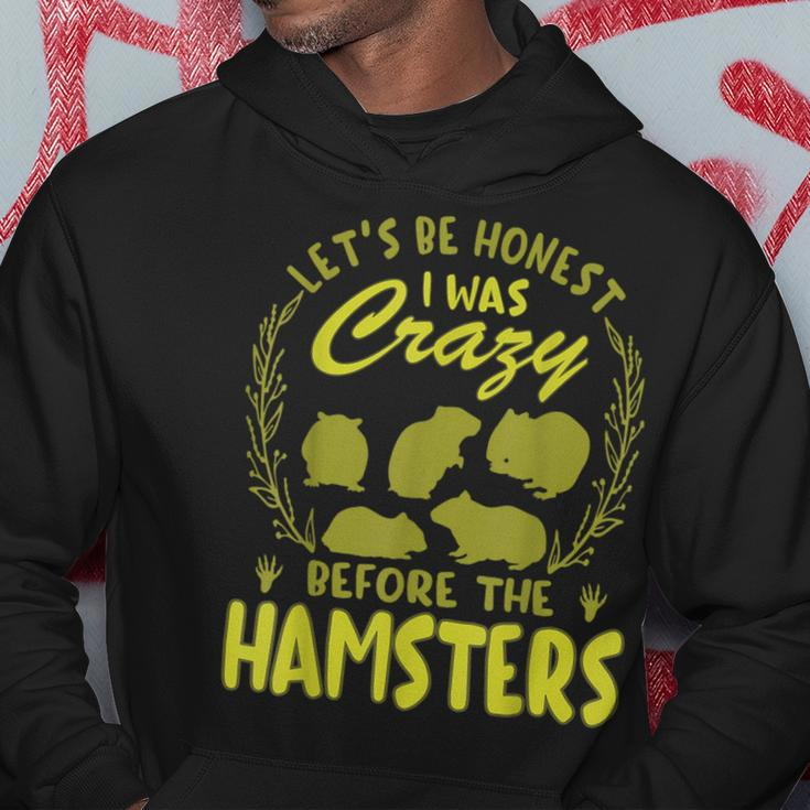 Lets Be Honest I Was Crazy Before Hamsters Hoodie Unique Gifts