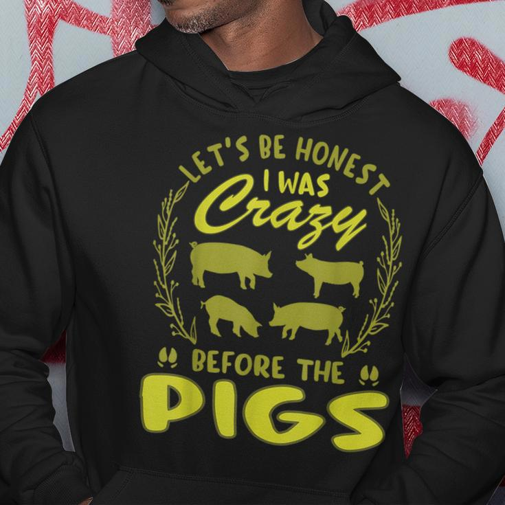 Lets Be Honest I Was Crazy Before Pigs Hoodie Unique Gifts