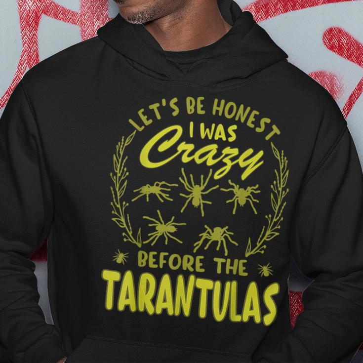Lets Be Honest I Was Crazy Before Tarantulas Hoodie Unique Gifts