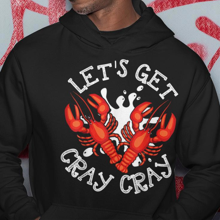 Let's Get Cray Cray Crawfish Crayfish Hoodie Unique Gifts