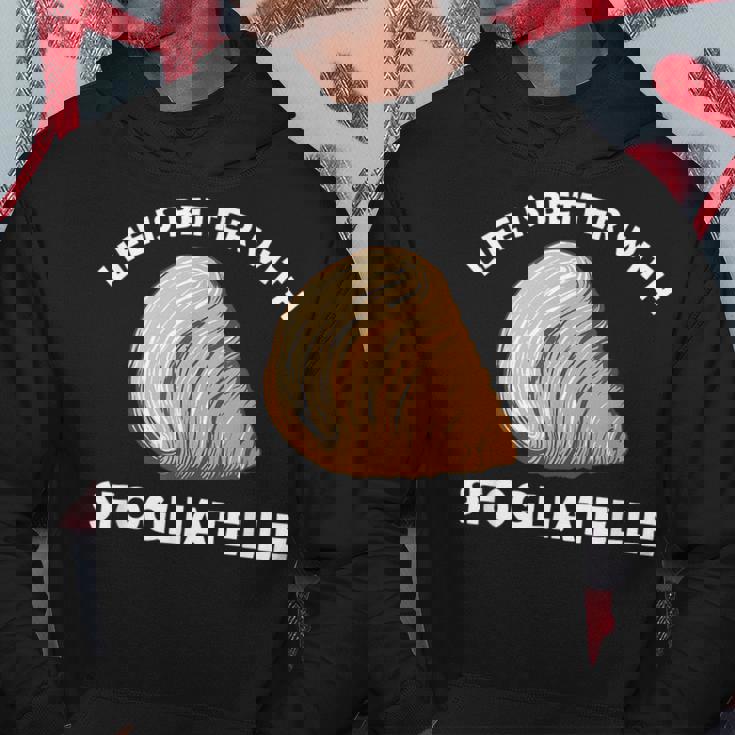 Life Is Better With Sfogliatelle | Italian Pastry Graphic Hoodie Unique Gifts