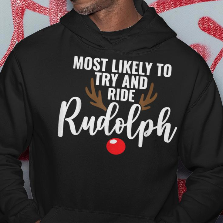 Most Likely To Try Ride Rudolph Couples Christmas Hoodie Funny Gifts
