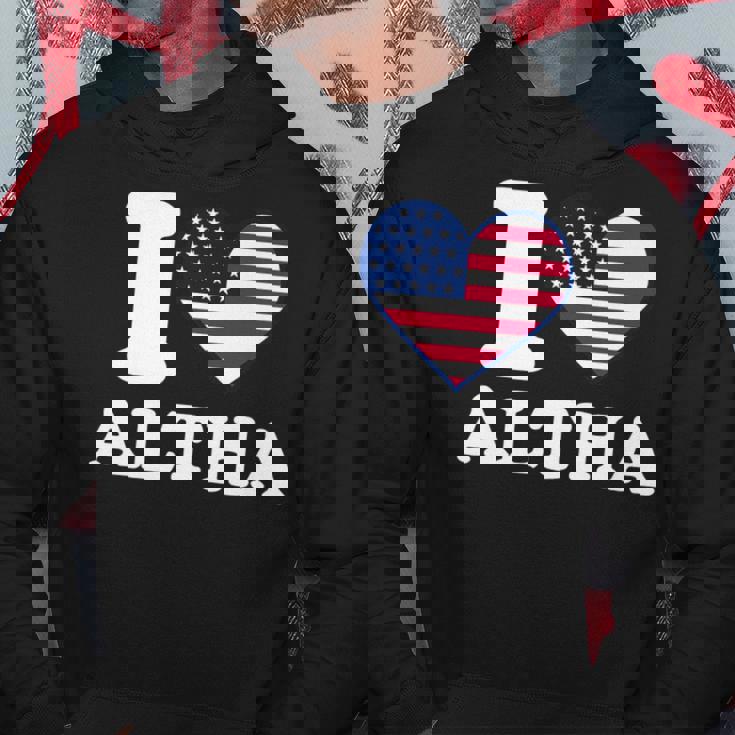 I Love Altha I Heart Altha Hoodie Unique Gifts
