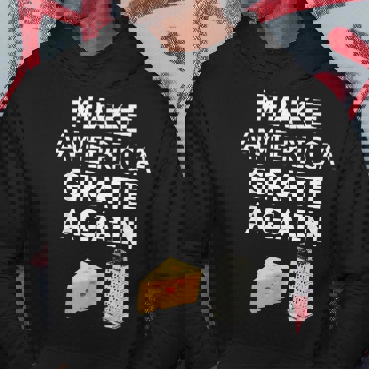 Make America Grate Again Hoodie Personalized Gifts