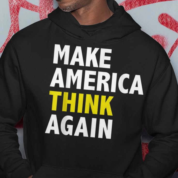 Make America Think Again Funny Elections President Politics Hoodie Unique Gifts