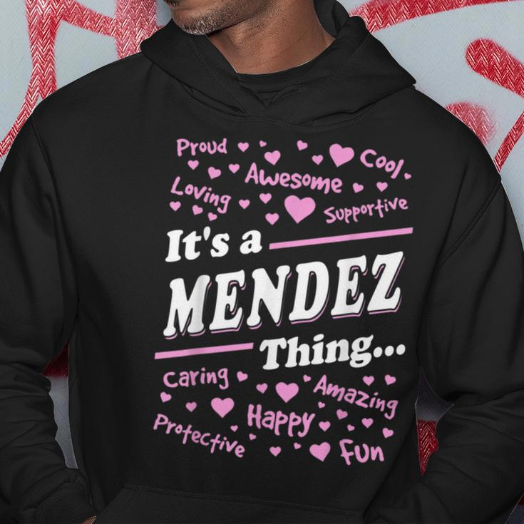 Mendez Surname Last Name Family Its A Mendez Thing Gift For Men Funny Last Name Designs Funny Gifts Hoodie Unique Gifts