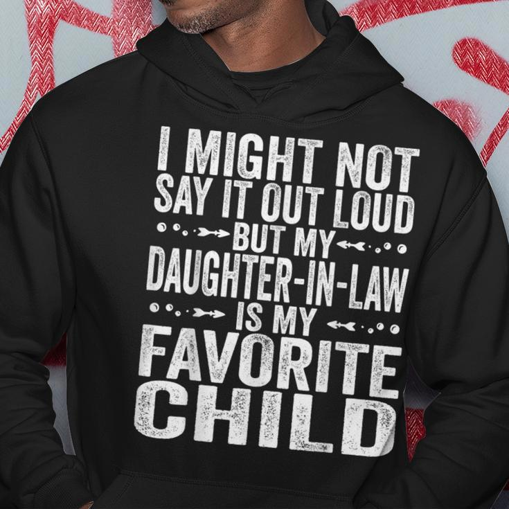 My Daughter In Law Is My Favorite Child Fathers Day Dad Hoodie Unique Gifts