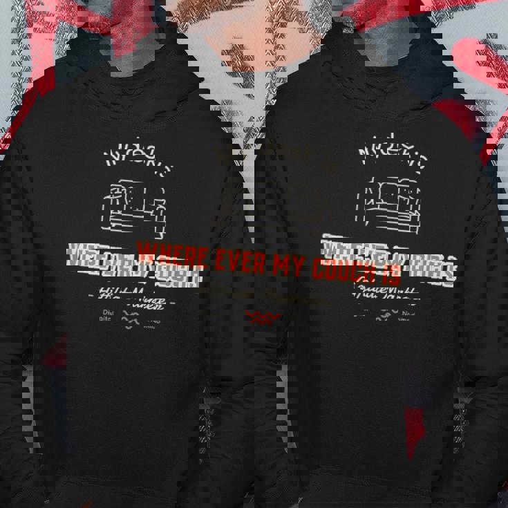 My Desk Is Where Ever My Couch Is Hoodie Unique Gifts