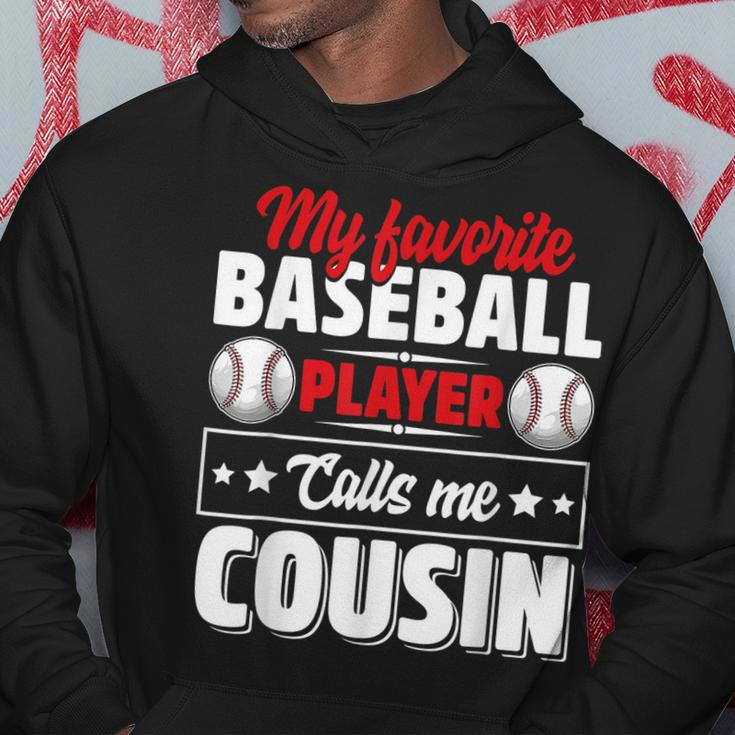 My Favorite Baseball Player Calls Me Cousin Fathers Day Hoodie Unique Gifts