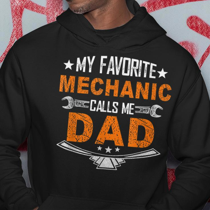My Favorite Mechanic Calls Me Dad Cute Father Gift Hoodie Unique Gifts