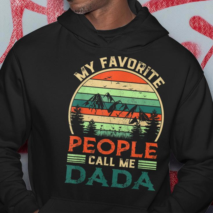 My Favorite People Call Me Dada Fathers Day Gifts Vintage Hoodie Unique Gifts