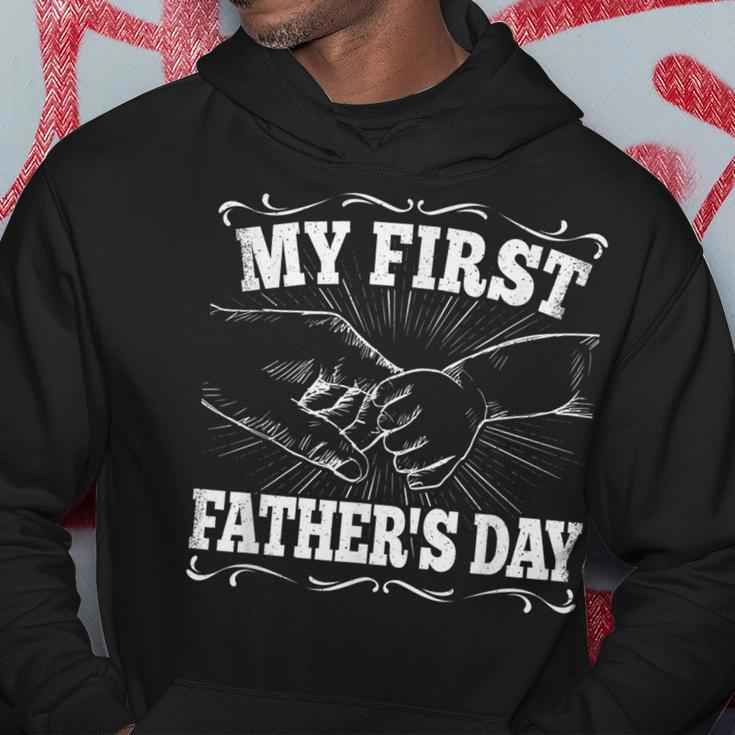 My First Fathers Day Dad Daddy Papa Funny Fathers Day Hoodie Funny Gifts