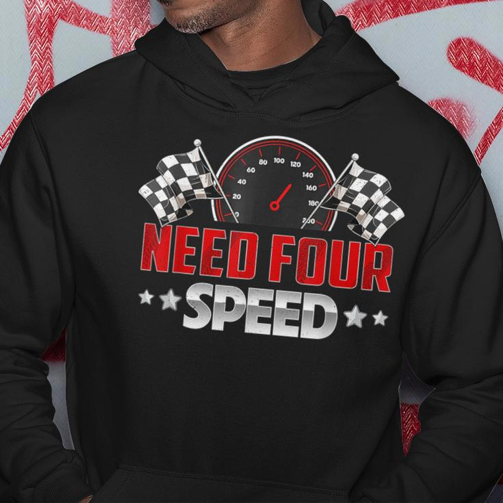 Need Four Speed Birthday Racing Flag 4Th Bday Race Car Hoodie Unique Gifts