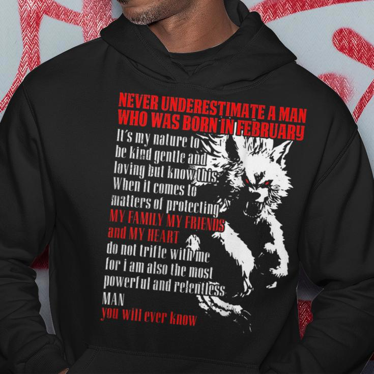 Never Underestimate A Man Who Was Born In February Hoodie Unique Gifts