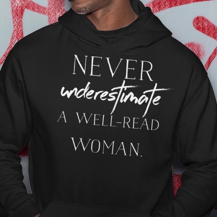 Never Underestimate A Wellread Woman Bookworm Hoodie Unique Gifts