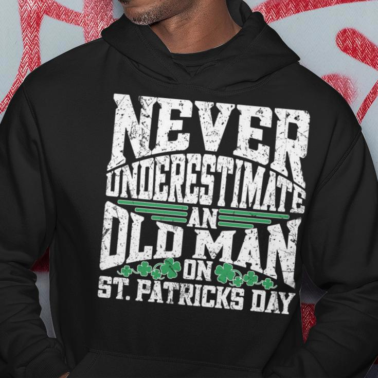 Never Underestimate An Old Man On St Patricks Day Hoodie Funny Gifts
