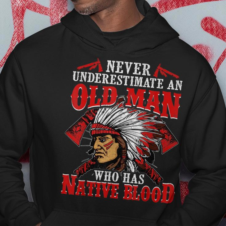 Never Underestimate An Old Man Who Has Native Blood Gift For Mens Hoodie Unique Gifts