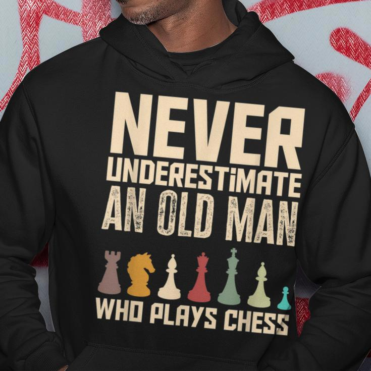 Never Underestimate An Old Man Who Plays Chess Funny Chess Hoodie Funny Gifts