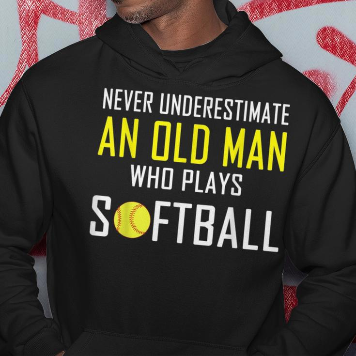 Never Underestimate An Old Man Who Plays Softball Hoodie Funny Gifts