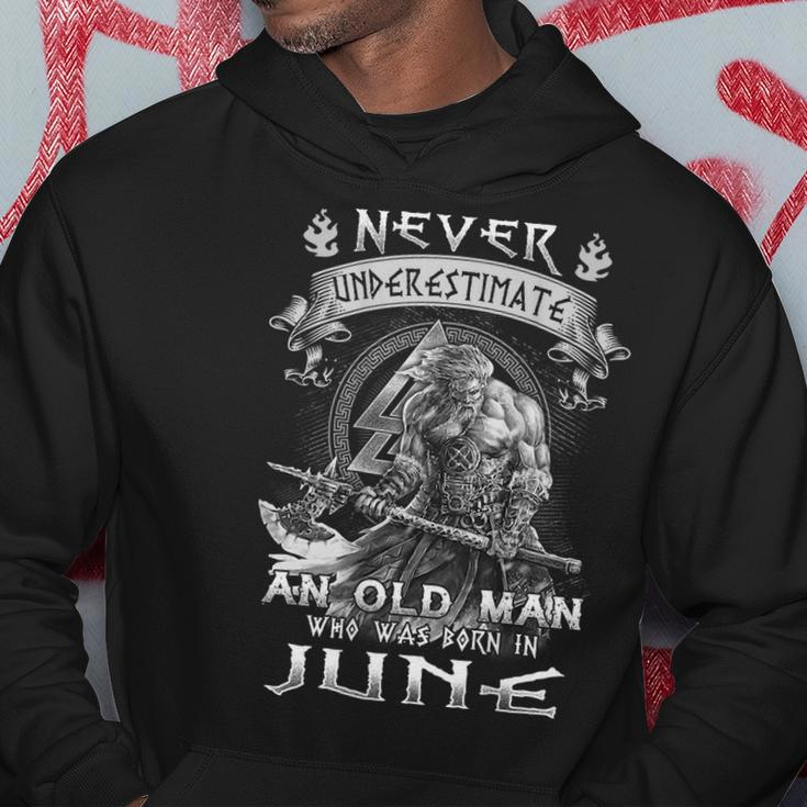 Never Underestimate An Old Man Who Was Born In June Gift For Mens Hoodie Funny Gifts