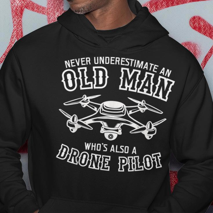 Never Underestimate An Old Men Whos Also A Drone Pilot Hoodie Funny Gifts
