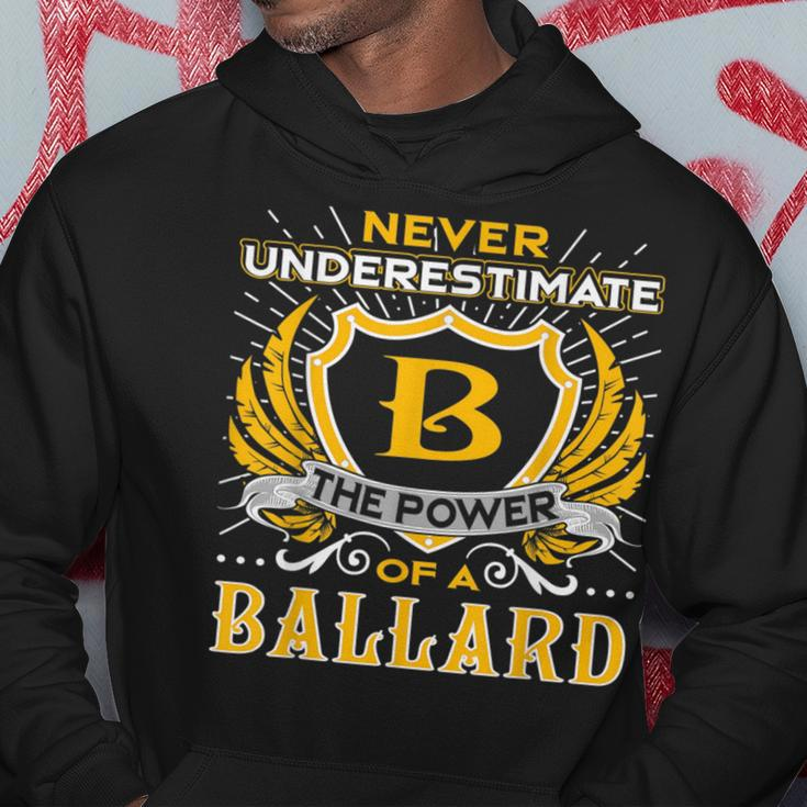 Never Underestimate The Power Of A Ballard Birthday Hoodie Unique Gifts