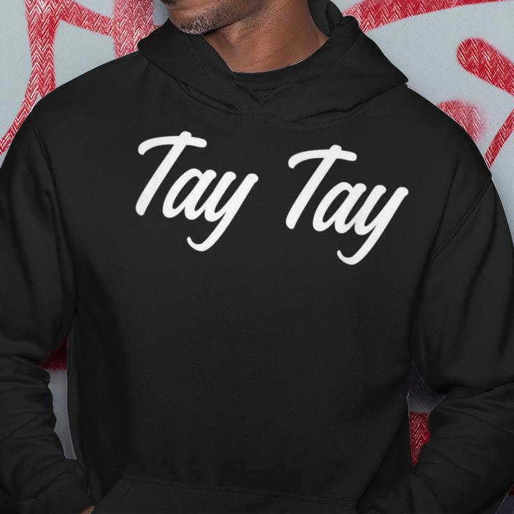 Nickname Tay Tay Taylor Script First Name Hoodie Unique Gifts