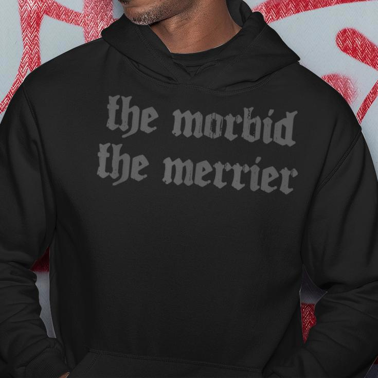 Nu Goth The Morbid The Merrier Dark Gothic Emo Horror Horror Hoodie Unique Gifts