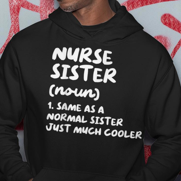 Nurse Sister Definition Funny Hoodie Funny Gifts