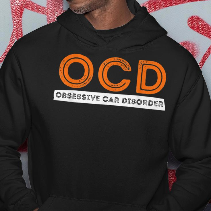 Ocd Obsessive Car Disorder Funny Car Lover Gift Hoodie Unique Gifts