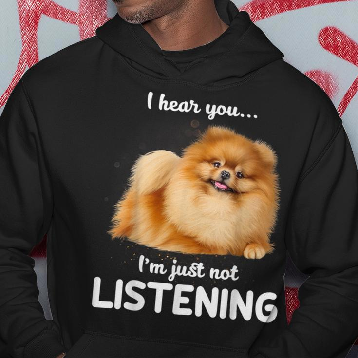 Pomeranian I Hear You Not Listening Hoodie Unique Gifts